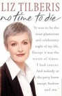 Cover: No Time to Die - Phoenix (an Imprint of The Orion Publishing Group Ltd )