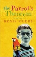 Cover: The Parrot's Theorem - Phoenix (an Imprint of The Orion Publishing Group Ltd )