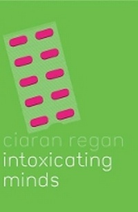 Enlarge image Cover: Intoxicating Minds - Phoenix (an Imprint of The Orion Publishing Group Ltd )