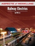 Cover: Aspects of Modelling: Railway Electrics - Ian Allan Publishing