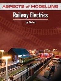 Enlarge image Cover: Aspects of Modelling: Railway Electrics - Ian Allan Publishing