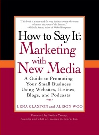Abbildung von: How to Say It: Marketing with New Media - Prentice Hall Press