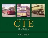 Enlarge image Cover: Last Decade of the CIE Buses - Ian Allan Publishing
