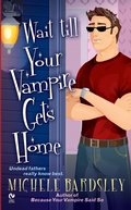 Cover: Wait Till Your Vampire Gets Home - Berkley