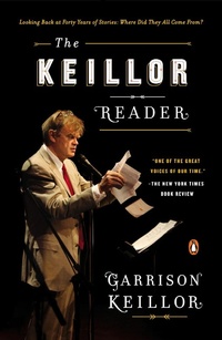 Abbildung von: The Keillor Reader - Penguin Books