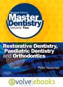 Cover: Restorative Dentistry, Paediatric Dentistry and Orthodontics - Churchill Livingstone