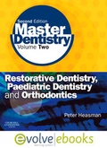 Cover: Restorative Dentistry, Paediatric Dentistry and Orthodontics - Churchill Livingstone
