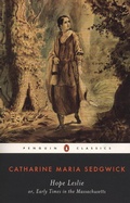 Cover: Hope Leslie - Penguin Classics