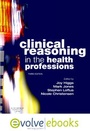 Cover: Clinical Reasoning in the Health Professions - Butterworth-Heinemann