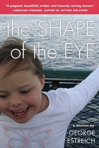 Enlarge image Cover: The Shape of the Eye - TarcherPerigee