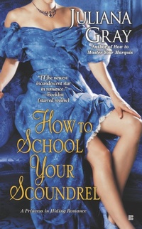 Enlarge image Cover: How to School Your Scoundrel - Berkley