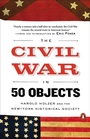 Cover: The Civil War in 50 Objects - Penguin Books