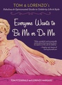 Cover: Everyone Wants to Be Me or Do Me - TarcherPerigee
