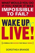 Cover: Wake Up and Live! - TarcherPerigee
