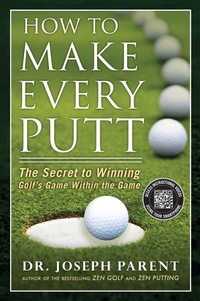 Abbildung von: How to Make Every Putt - Avery