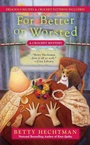 Cover: For Better or Worsted - Berkley