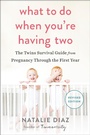 Cover: What to Do When You're Having Two - Avery