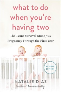 Enlarge image Cover: What to Do When You're Having Two - Avery
