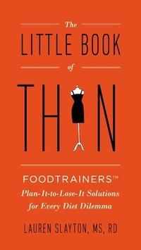 Abbildung von: The Little Book of Thin - TarcherPerigee