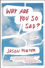 Cover: Why Are You So Sad? - Plume