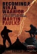 Cover: Becoming a Ninja Warrior - Ian Allan Publishing