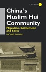 Cover: China's Muslim Hui Community - Routledge