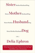 Cover: Sister Mother Husband Dog - Plume