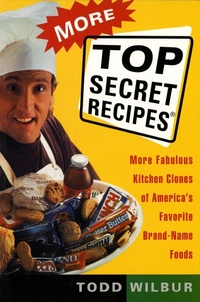 Abbildung von: More Top Secret Recipes - Plume