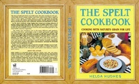 Enlarge image Cover: The Spelt Cookbook - Avery