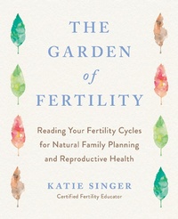 Enlarge image Cover: The Garden of Fertility - Avery