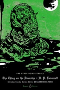 Cover: The Thing on the Doorstep and Other Weird Stories - Penguin Classics