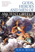 Cover: Gods, Heroes and Men of Ancient Greece - Berkley