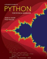 Enlarge image Cover: A Student's Guide to Python for Physical Modeling - Princeton University Press