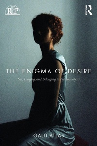 Enlarge image Cover: The Enigma of Desire - Routledge