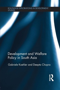 Enlarge image Cover: Development and Welfare Policy in South Asia - Routledge