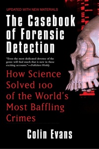 Enlarge image Cover: The Casebook of Forensic Detection - Berkley