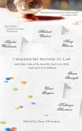 Cover: I Married My Mother-In-Law - Riverhead Books