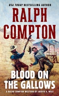 Cover: Ralph Compton Blood on the Gallows - Berkley
