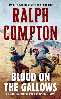 Enlarge image Cover: Ralph Compton Blood on the Gallows - Berkley