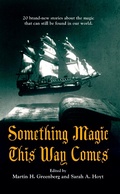 Cover: Something Magic This Way Comes - Astra Publishing House