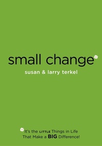 Enlarge image Cover: Small Change - TarcherPerigee