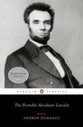 Cover: The Portable Abraham Lincoln - Penguin Classics