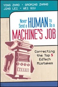 Cover: Never Send a Human to Do a Machine's Job - Corwin Press Inc