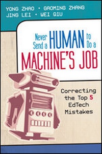 Enlarge image Cover: Never Send a Human to Do a Machine's Job - Corwin Press Inc