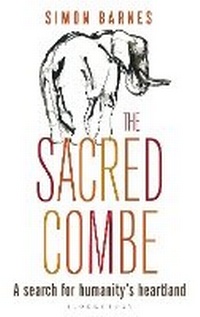 Enlarge image Cover: The Sacred Combe - Bloomsbury Natural History
