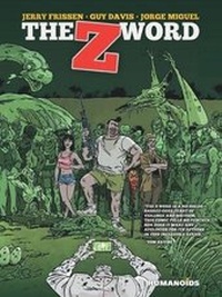 Enlarge image Cover: The Z Word - Humanoids, Inc