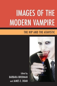 Enlarge image Cover: Images of the Modern Vampire - Fairleigh Dickinson University Press