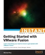 Cover: Instant Getting Started with VMware Fusion - Packt Publishing