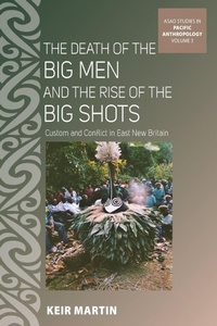 Enlarge image Cover: The Death of the Big Men and the Rise of the Big Shots - Berghahn Books