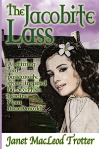 Enlarge image Cover: The Jacobite Lass - MacLeod Trotter Books